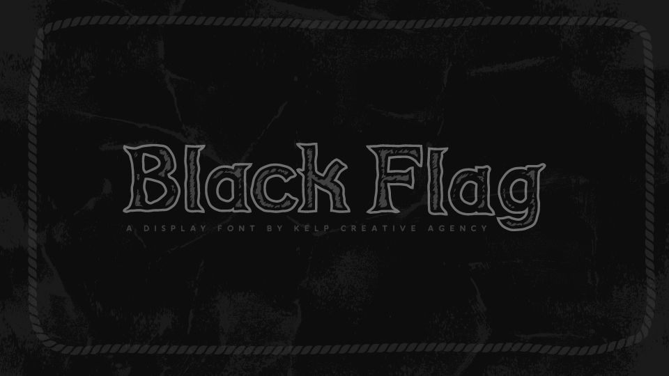 Black Flag - Custom Font by Kelp