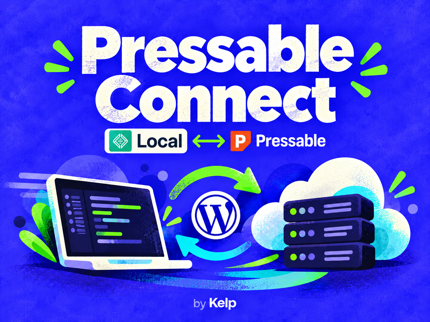 Pressable Connect by Kelp: Local and Pressable connected through WordPress, with a laptop and cloud servers